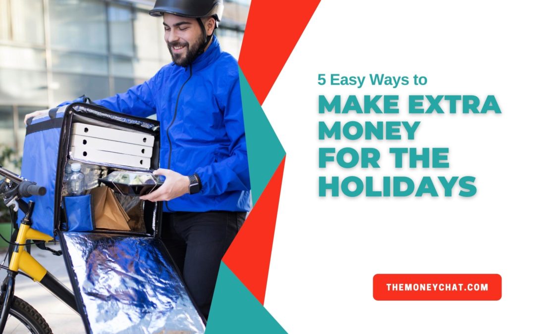 5 Easy Ways to Make Extra Money for the Holidays
