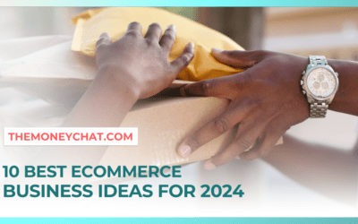 10 Best Ecommerce Business Ideas For 2024