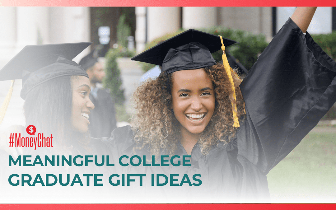 9 Meaningful College Graduate Gift Ideas