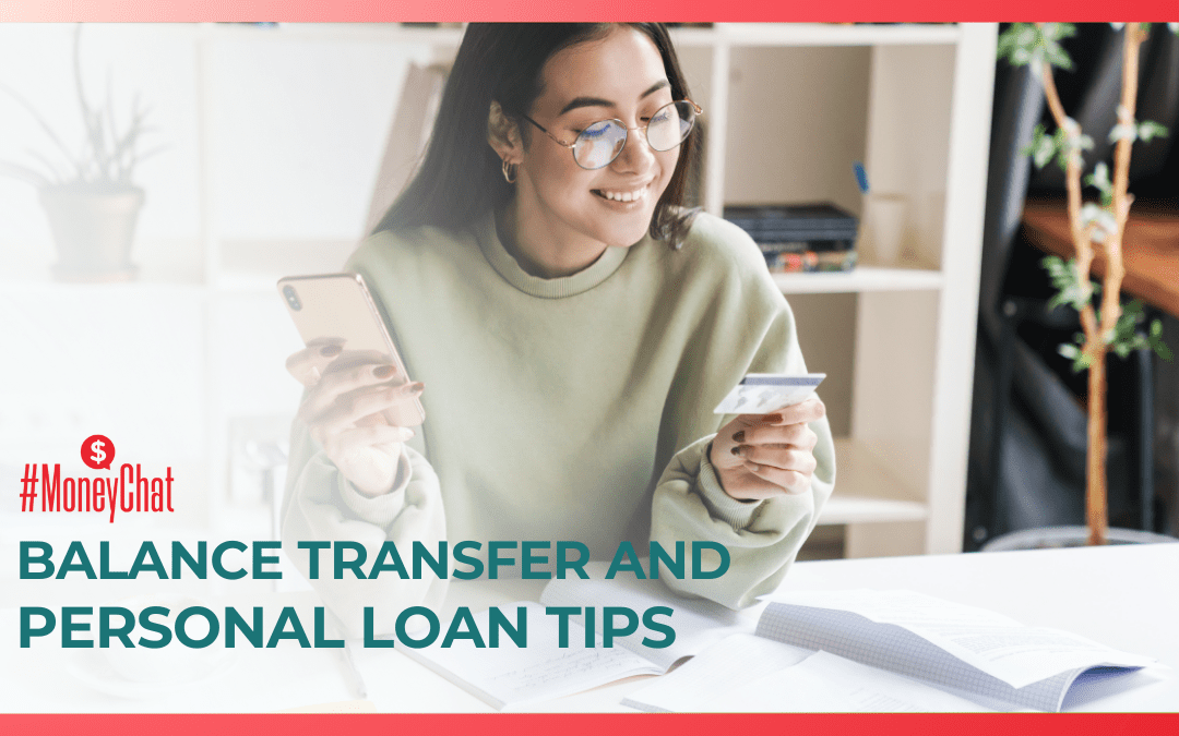 Best Balance Transfer and Personal Loan Tips