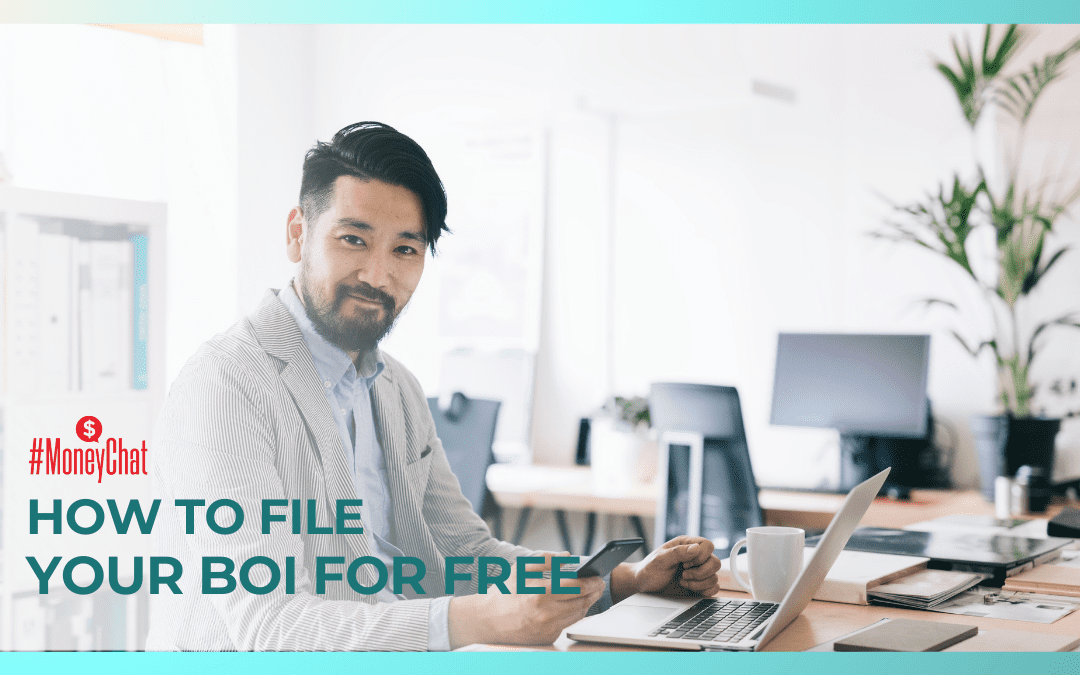 Business Owners: How to File Your BOI For Free